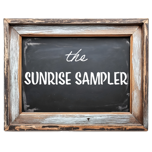 The Sunrise Sampler